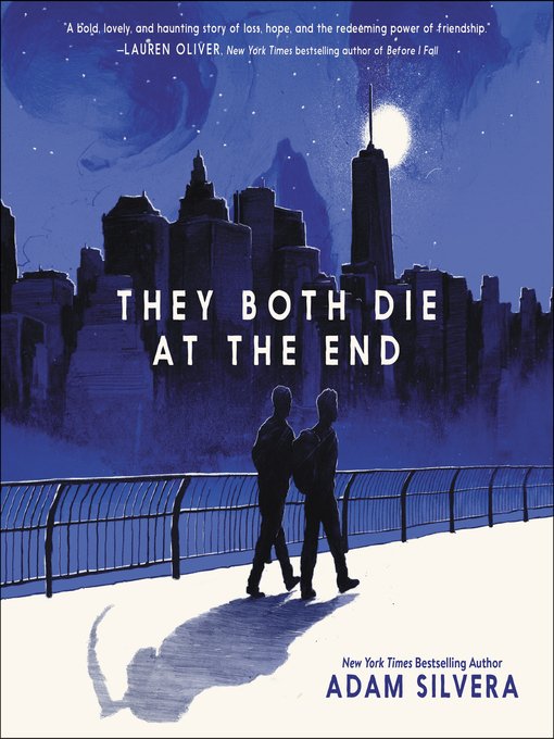 Adam Silvera创作的They Both Die at the End作品的详细信息 - 可供借阅